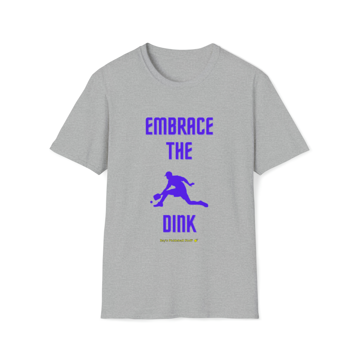 Embrace The Dink (II)