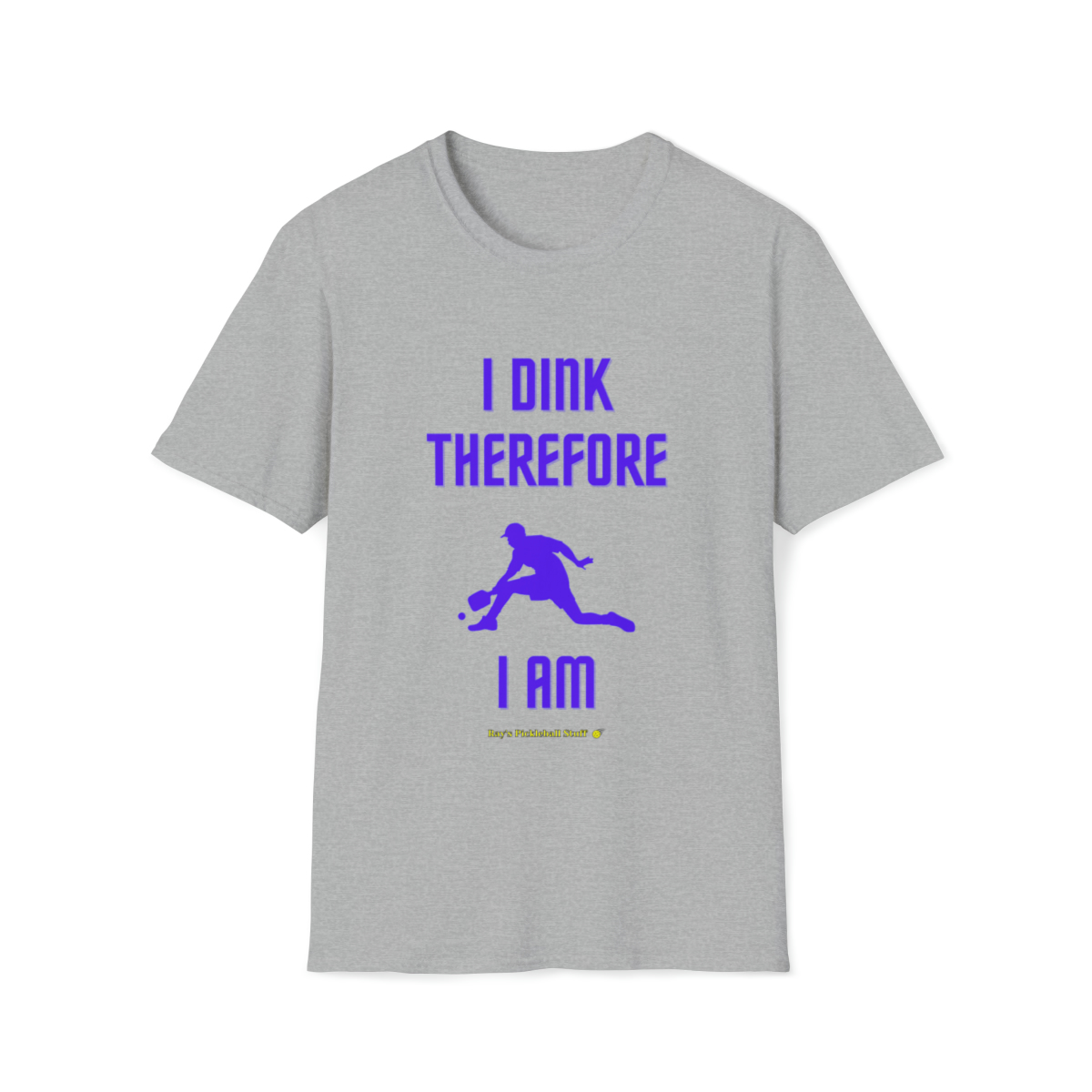 I Dink Therefore I Am (II)