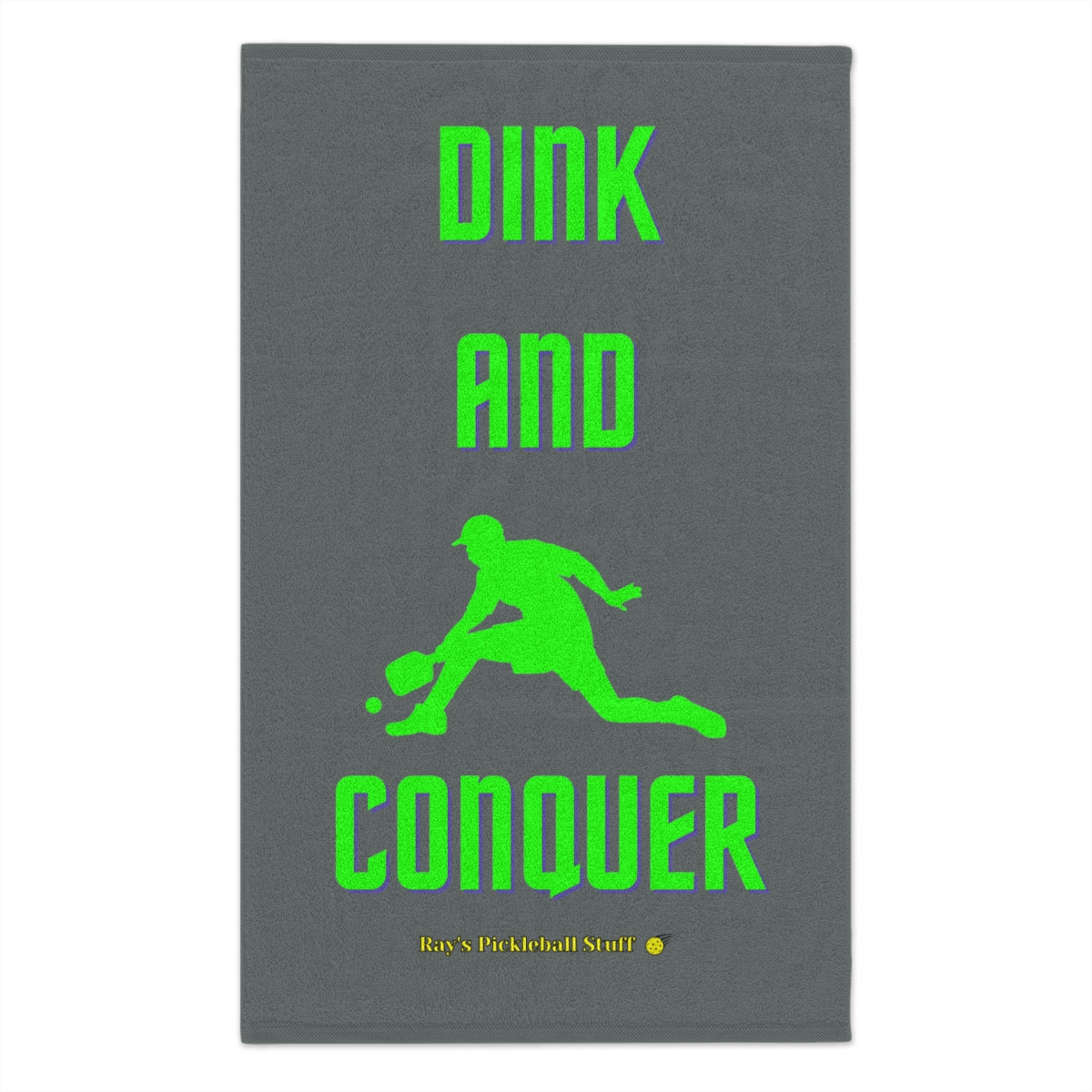 'Dink And Conquer' Dark Grey Rally Towel, 11x18 With Green Text