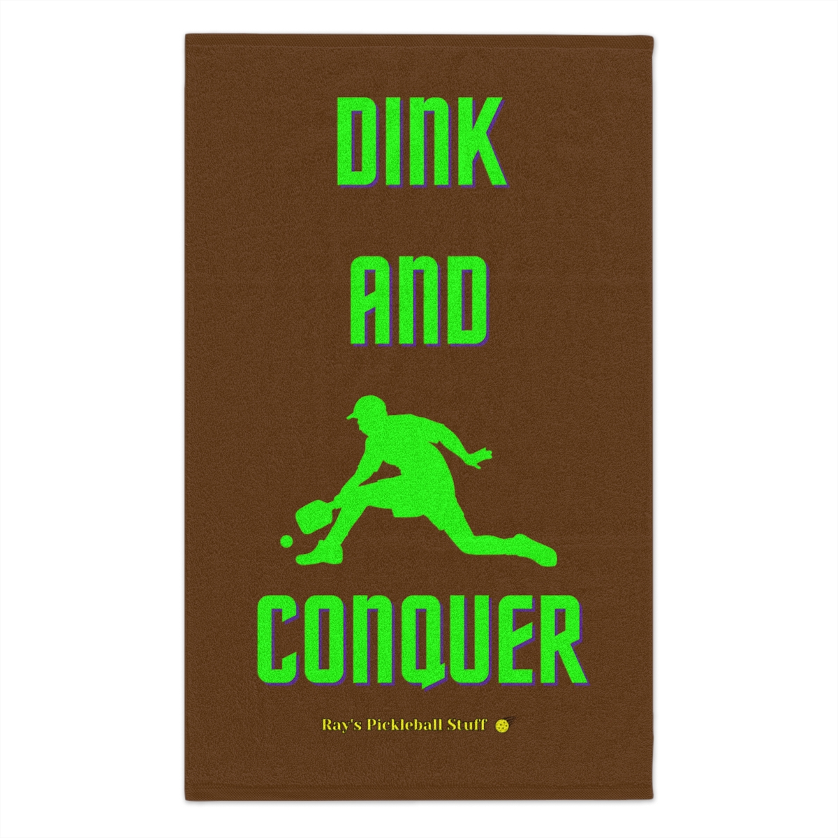 'Dink And Conquer' Brown Rally Towel, 11x18 With Green Text