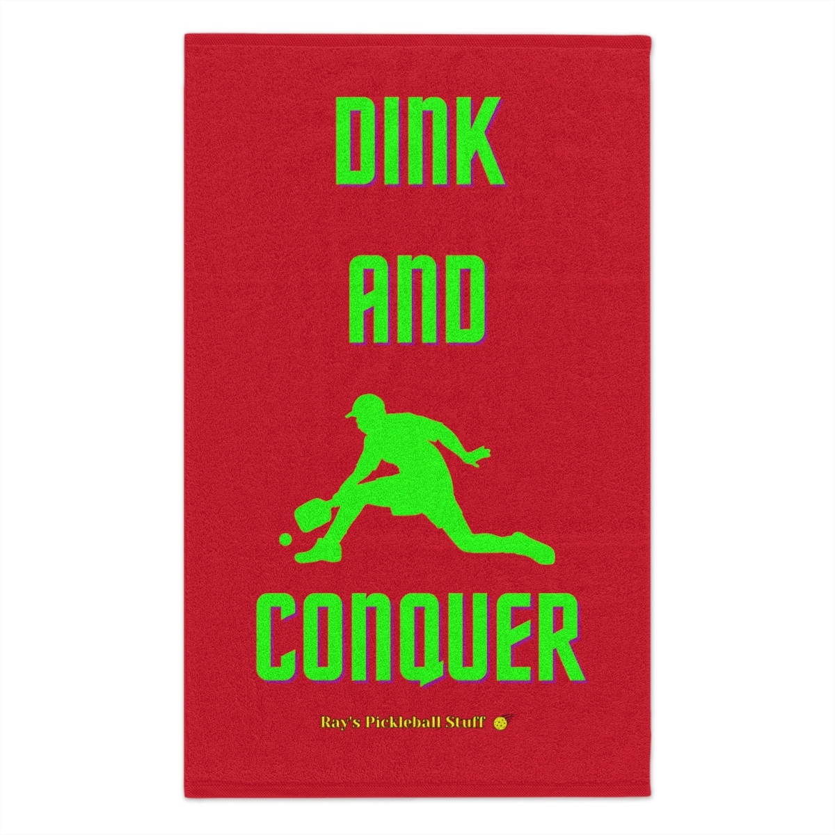 'Dink And Conquer' Dark Red Rally Towel, 11x18 With Green Text